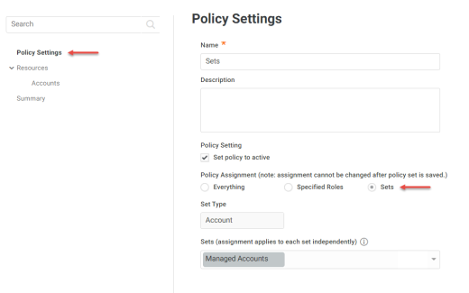 assignments via policy sets